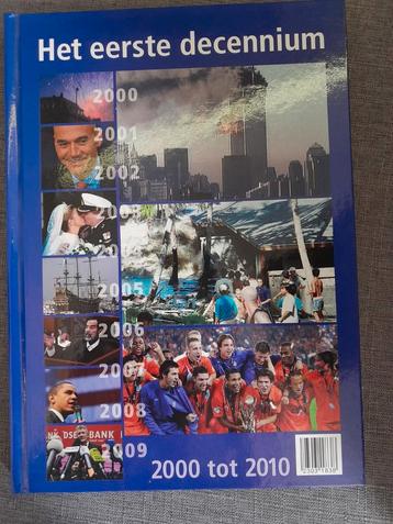 Het Eerste Decennium 2000-2010 beschikbaar voor biedingen