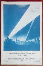 L'aviation militaire Francaise - Revue historique des armees, Ophalen of Verzenden, Zo goed als nieuw, Voor 1940, Luchtmacht