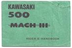 Kawasaki 500 Mach III manual handleiding (3071z), Motoren, Ophalen of Verzenden, Kawasaki