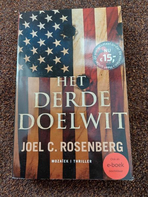 Joel C. Rosenberg - Het derde doelwit, Boeken, Thrillers, Gelezen, Amerika, Ophalen of Verzenden