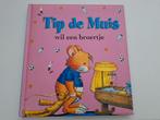 Tip de muis wil een broertje, Boeken, Ophalen of Verzenden, Gelezen, 3 tot 4 jaar