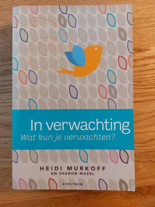 Heidi Murkoff - In verwachting, Boeken, Zwangerschap en Opvoeding, Zo goed als nieuw, Zwangerschap en Bevalling, Ophalen of Verzenden