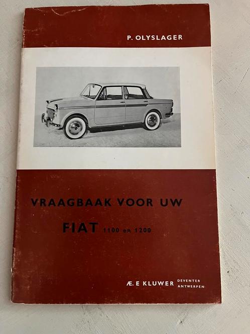 Fiat 1100,1200 vraagbaak ( 15,- euro ), Boeken, Auto's | Boeken, Gelezen, Ophalen of Verzenden