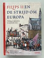 Filips II en de strijd om Europa, Boeken, Kevin Gony, Nieuw, Ophalen of Verzenden, Voor 1940