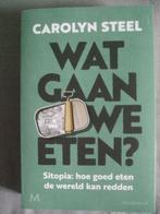 Wat gaan we eten ? - Carolyn Steel, Gelezen, Verzenden