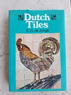 Dutch Tiles - C.H. de Jonge, Ophalen of Verzenden, Gelezen, Overige onderwerpen, C.H. de Jonge