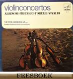 LP - Albinoni * Predieri * Torelli * Vivaldi - Violinconcert, Orkest of Ballet, Ophalen of Verzenden, Barok, Zo goed als nieuw
