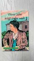 C. van Rijswijk - Wever John krijgt ander werk, Boeken, Ophalen of Verzenden, Fictie algemeen, Zo goed als nieuw, C. van Rijswijk