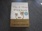 The 4-Hour Workweek Timothy Ferriss 2007 HC, Ophalen of Verzenden, Zo goed als nieuw