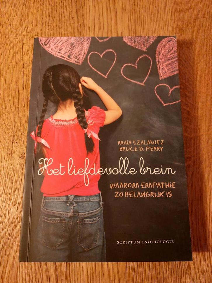 Bruce D. Perry - Het liefdevolle brein, Boeken, Psychologie, Zo goed als nieuw, Ontwikkelingspsychologie, Ophalen of Verzenden