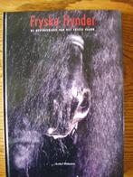 Fryske Hynder.  De geschiedenis van het Friese paard., Ophalen of Verzenden, Zo goed als nieuw, Eelke Dijkstra, Paarden of Pony's