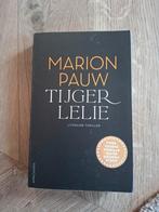 Tijgerlelie - Marion Pauw, Ophalen of Verzenden, Zo goed als nieuw, Marion Pauw, Nederland