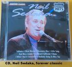CD, Neil Sedaka, forever classics, Ophalen of Verzenden, Zo goed als nieuw, Overige soorten