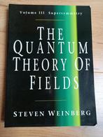 The Quantum Theory of Fields, Volume III Supersymmetry, Boeken, Studieboeken en Cursussen, Beta, Steven Weinberg, Ophalen of Verzenden