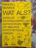 Wat als? (Auteur: Randall Munroe), Ophalen of Verzenden, Zo goed als nieuw, Spiritualiteit algemeen, Achtergrond en Informatie