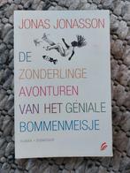 De zonderlinge avonturen van het geniale bommenmeisje, Jonas Jonasson, Ophalen of Verzenden, Zo goed als nieuw, Nederland