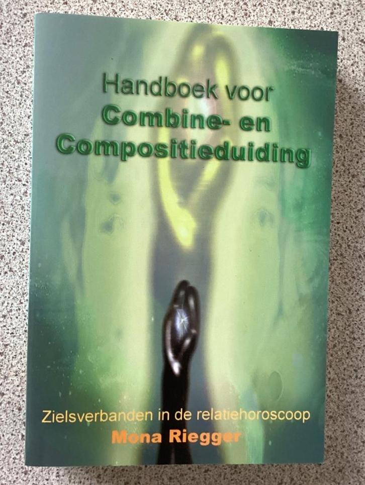 Handboek voor Combine en Compositieduiding - Mona Riegger, Boeken, Esoterie en Spiritualiteit, Spiritualiteit algemeen, Ophalen of Verzenden