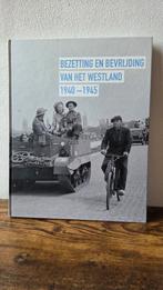 Bezetting en Bevrijding van het Westland 1940-1945, Boeken, Ophalen of Verzenden, 20e eeuw of later, Zo goed als nieuw, Onbekend