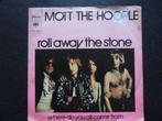 Mott the Hoope - Roll away the stone, Ophalen of Verzenden, Zo goed als nieuw, Pop