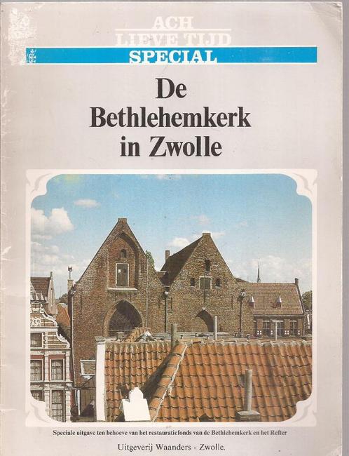 Meliesie-Appelhof, Ank - De Bethlehemkerk in Zwolle 1982, Boeken, Geschiedenis | Stad en Regio, Gelezen, Ophalen of Verzenden
