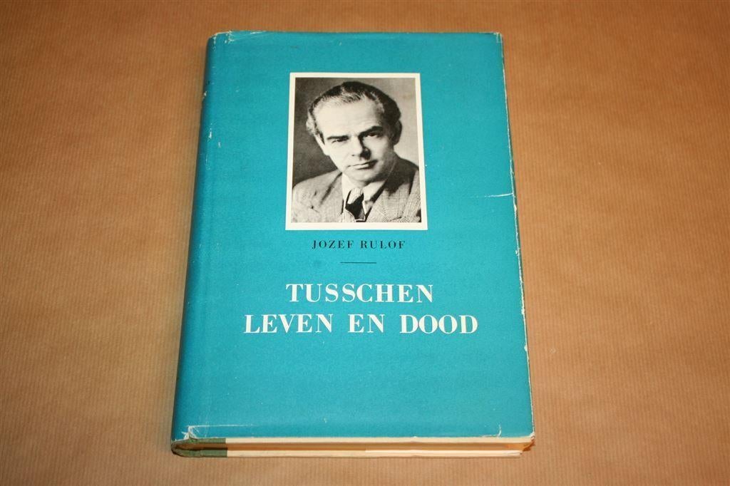 Tusschen leven en dood - Jozef Rulof - Ca 1940 !!, Ophalen of Verzenden, Zo goed als nieuw, Overige onderwerpen, Achtergrond en Informatie
