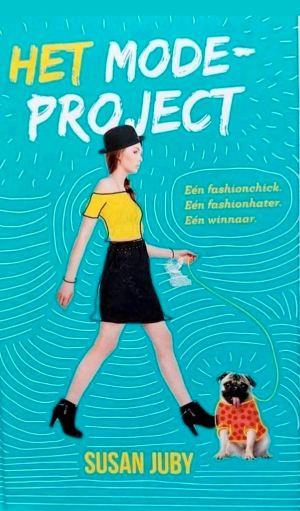 Het modeproject - Susan Juby, Boeken, Kinderboeken | Jeugd | 10 tot 12 jaar, Zo goed als nieuw, Verzenden