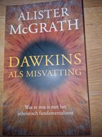 A. MacGrath - Dawkins als misvatting, Ophalen of Verzenden, Zo goed als nieuw, A. MacGrath; C. MacGrath