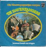 De  Havenzangers, Cd's en Dvd's, Vinyl Singles, 7 inch, Single, Ophalen of Verzenden, Zo goed als nieuw