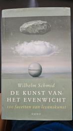 Wilhelm Schmid - De kunst van het evenwicht, Ophalen of Verzenden, Zo goed als nieuw, Wilhelm Schmid