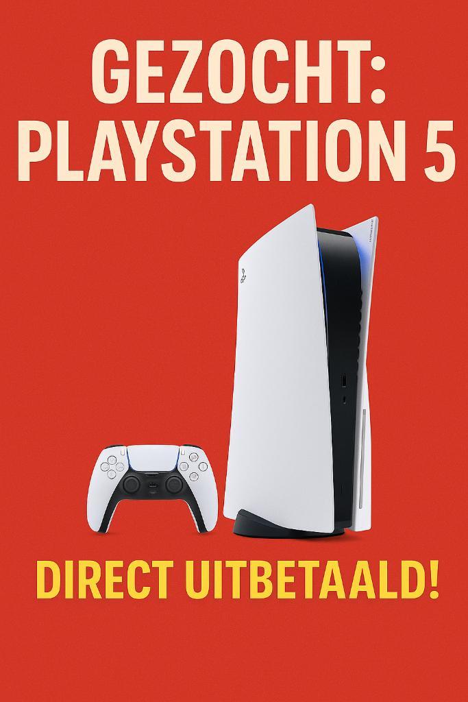 GEZOCHT: PLAYSTATION 5 – DIRECT UITBETAALD!, Spelcomputers en Games, Spelcomputers | Sony PlayStation 5, Zo goed als nieuw, Ophalen