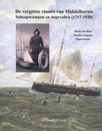 De vergeten vissers van Middelharnis, Boeken, Geschiedenis | Stad en Regio, Ophalen of Verzenden, 17e en 18e eeuw, Zo goed als nieuw