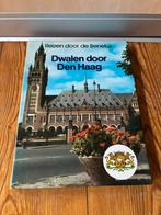 Dwalen door Den Haag - Reizen door de Benelux, Ophalen of Verzenden, Gelezen