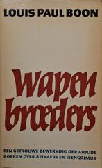 Louis Paul Boon - Wapenbroeders, Ophalen of Verzenden, Gelezen, België