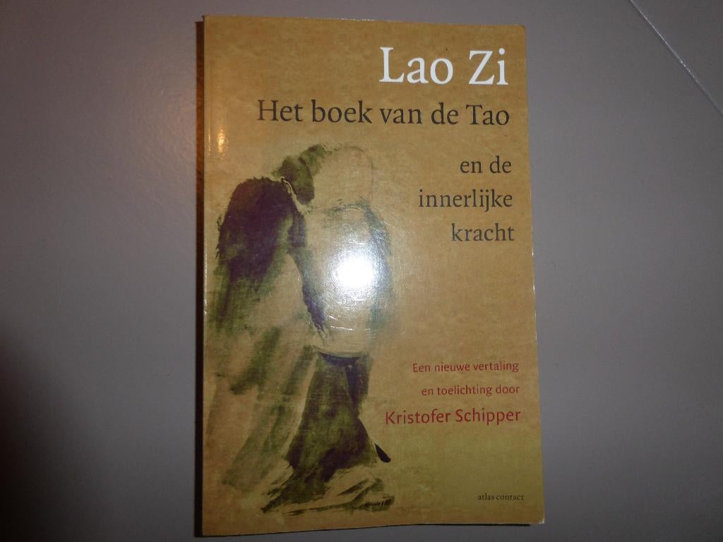 Lao Zi - Het boek van Tao en de innerlijke kracht - Een ..., Boeken, Gelezen, Overige typen, Ophalen of Verzenden, Lao Zi