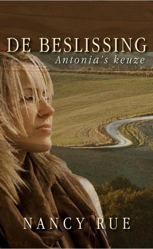 Nancy Rue De Beslissing Antonia's keuze  (a), Boeken, Ophalen of Verzenden, Gelezen