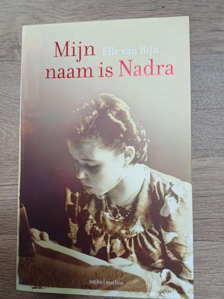 Mijn naam is Nadra - Elle van Rijn (Biografie), Boeken, Ophalen of Verzenden, Zo goed als nieuw, Elle van Rijn, Overige