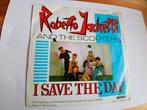 Roberto Jacketti And The Scooters* - I Save The Day, Gebruikt, 7 inch, Single, Ophalen of Verzenden