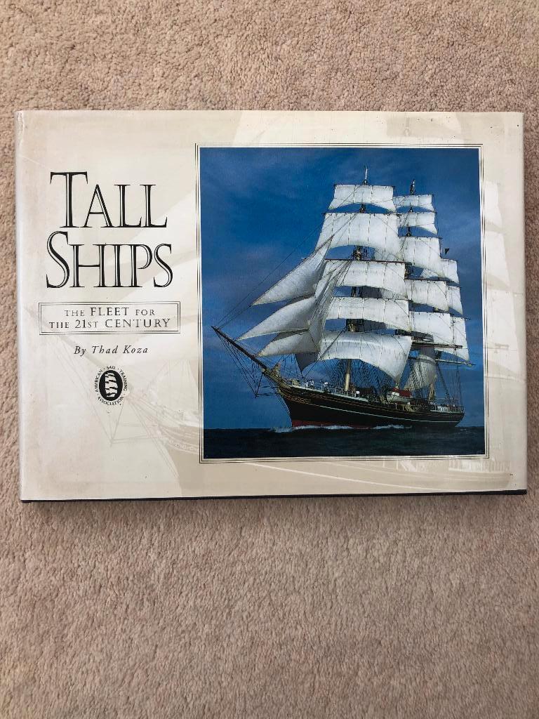 Tall ships: a fleet for the 21st cent. 3rd edition - signed, Ophalen of Verzenden, 20e eeuw of later, Zo goed als nieuw, Overige gebieden