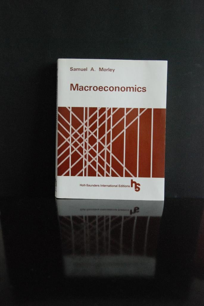 Macroeconomics - Samuel A. Morley macro economie, Boeken, Verzenden, Gelezen, Economie en Marketing