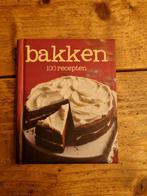 Bakken: 100 recepten voor heerlijke traktaties, Ophalen of Verzenden, Overige gebieden, Onbekend, Taart, Gebak en Desserts