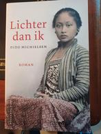 Dido Michielsen - Lichter dan ik, Boeken, Ophalen of Verzenden, Zo goed als nieuw, Dido Michielsen