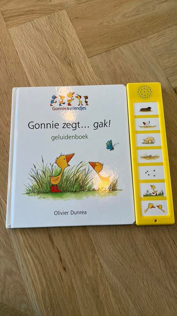Olivier Dunrea - Gonnie zegt... gak!, Boeken, Ophalen of Verzenden, Zo goed als nieuw, Olivier Dunrea