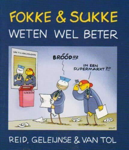Fokke en Sukke # Weten wel beter, Boeken, Stripboeken, Eén stripboek, Ophalen of Verzenden, Zo goed als nieuw