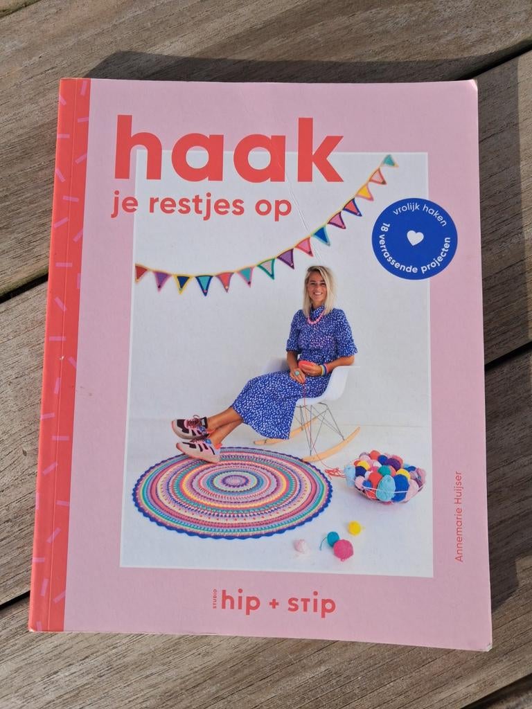 Haak je restjes op - Annemarie Huijser, Ophalen of Verzenden