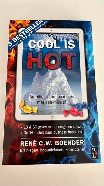 Rene C.W. Boender - Cool is hot beschikbaar voor biedingen
