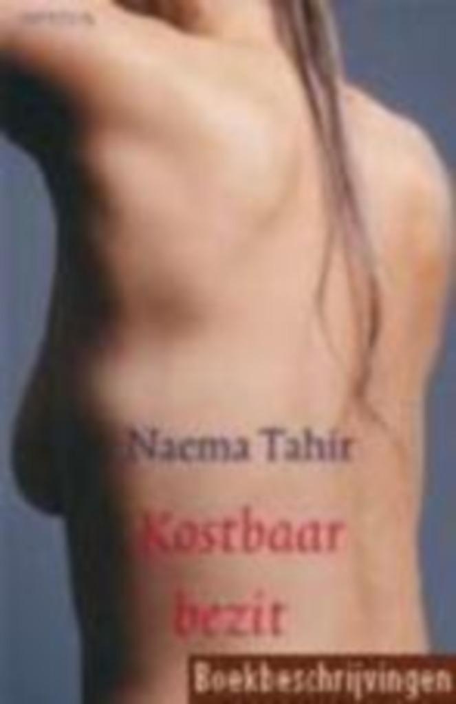 Naema Tahir: Kostbaar bezit, Boeken, Romans, Gelezen, Ophalen of Verzenden