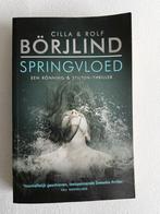 Cilla Börjlind - Springvloed, Ophalen of Verzenden, Nederland, Zo goed als nieuw, Cilla Börjlind; Rolf Börjlind