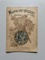 Waarom niet tevreden? - Johanna, Antiek en Kunst, Ophalen of Verzenden, Johanna
