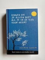 Dingen die je alleen ziet als je er de tijd voor neemt Sunim, Boeken, Psychologie, Ophalen of Verzenden, Zo goed als nieuw