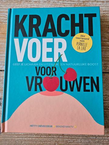 Hetty Crèvecoeur - Krachtvoer voor vrouwen beschikbaar voor biedingen